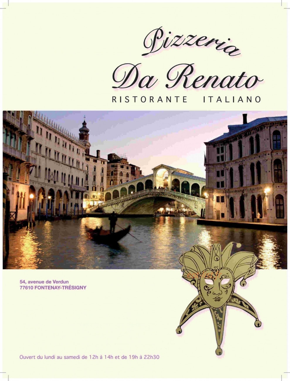 Carte et menu de Pizzeria Da Renato à Fontenay Tresigny — La carte et menu chez Pizzeria Da Renato à Fontenay Tresigny