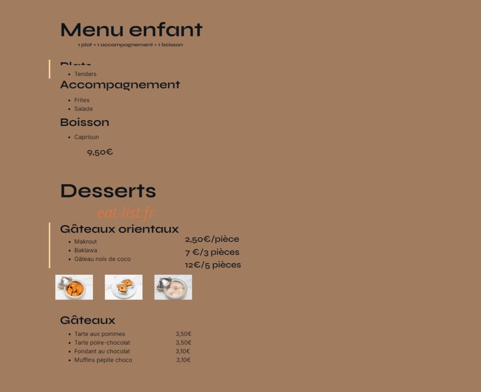 Carte et menu de Les 1001 saveurs de l'orient à Conflans Sainte Honorine — Les menus enfants et desserts