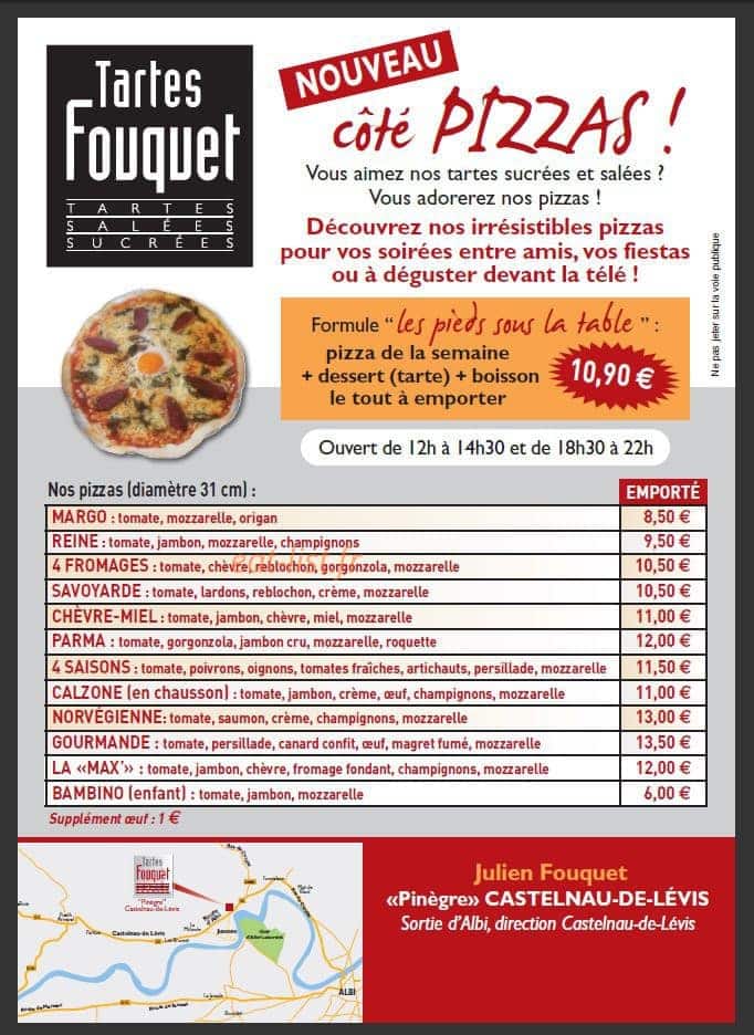 Carte et menu de Tartes Fouquet à Castelnau de Levis — La formule et les pizzas