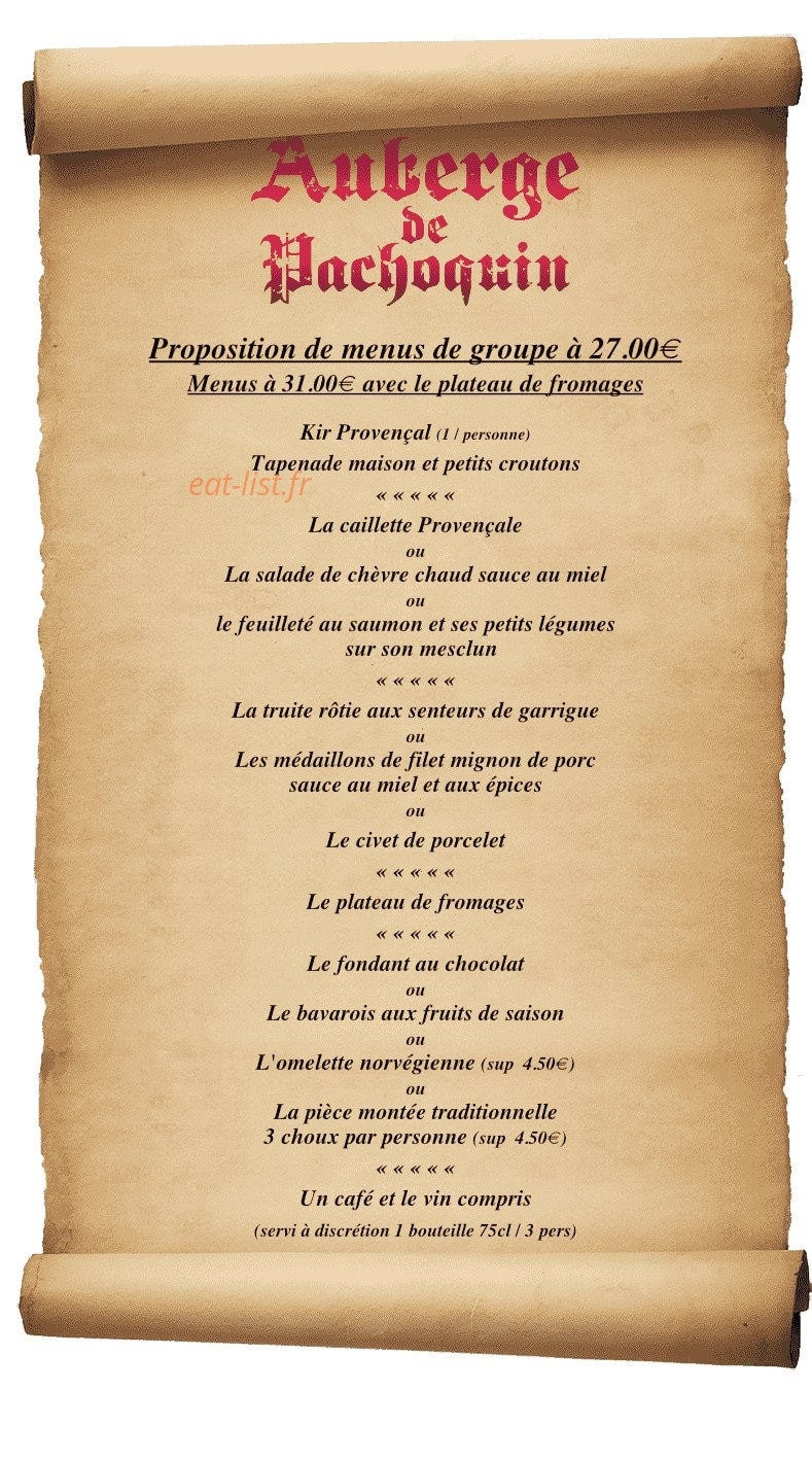 Carte et menu de Auberge de Pachoquin à Meounes les Montrieux — Menus de groupe 27€