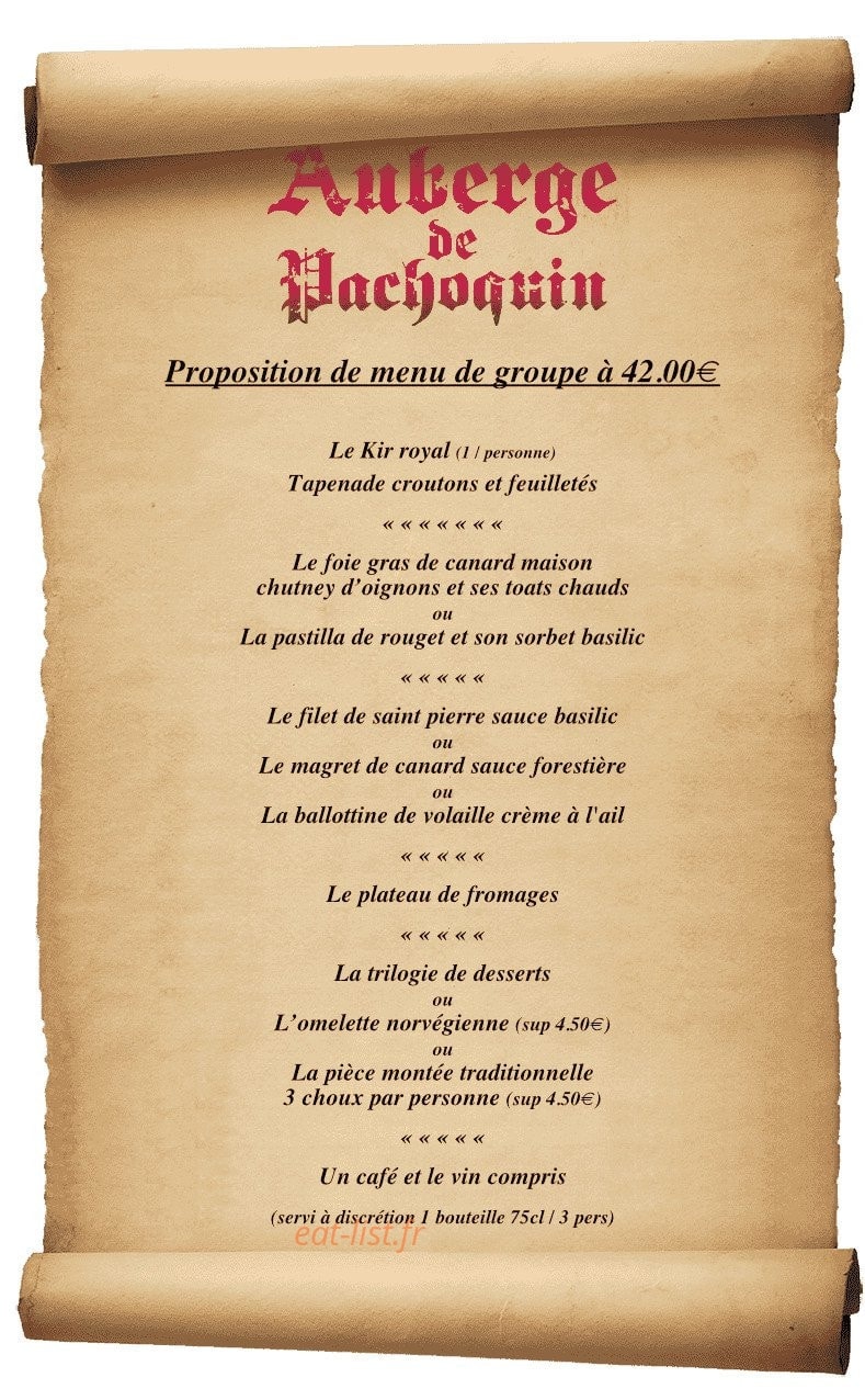 Carte et menu de Auberge de Pachoquin à Meounes les Montrieux — Menus de groupe 42€