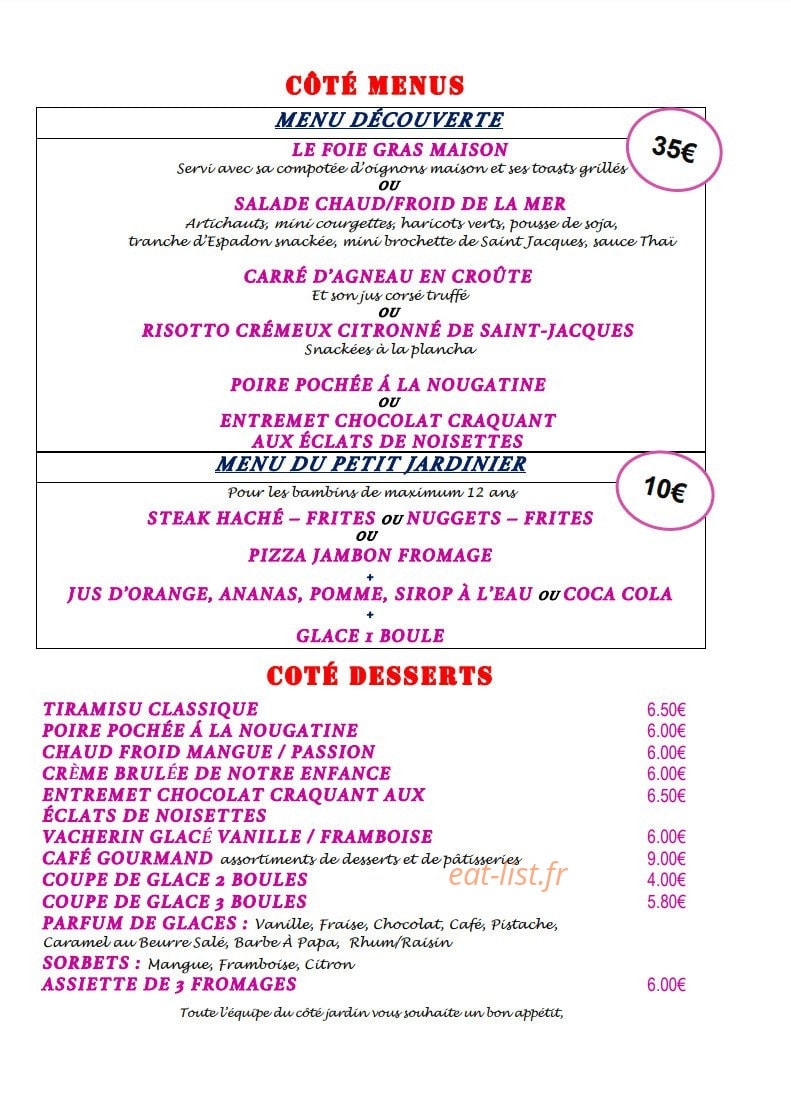Carte et menu de Côté Jardin à Saint Maximin la Sainte Baume — Menus et desserts