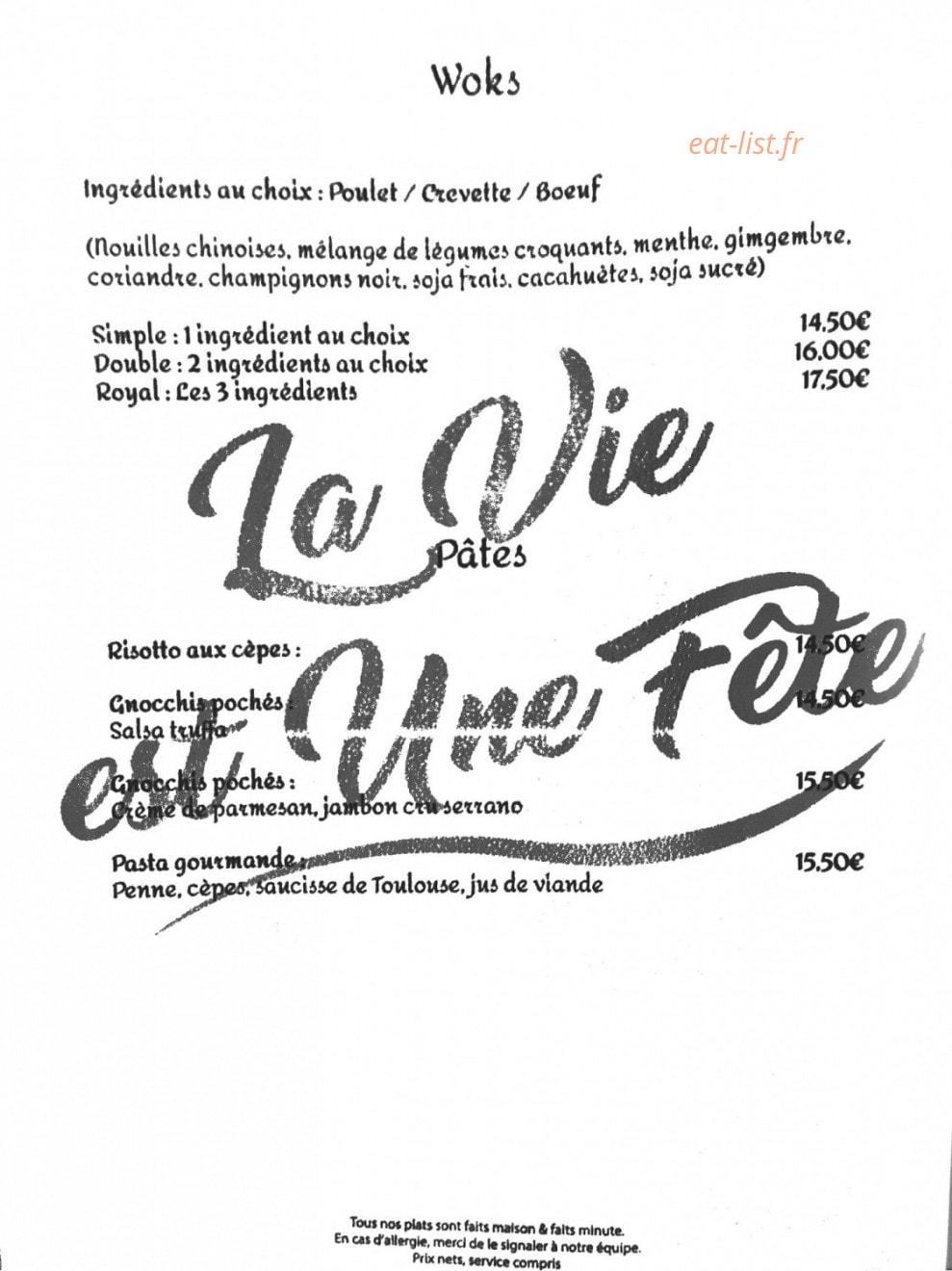Carte et menu de La Vie Est Une Fête à La Seyne sur Mer — Les woks, pâtes
