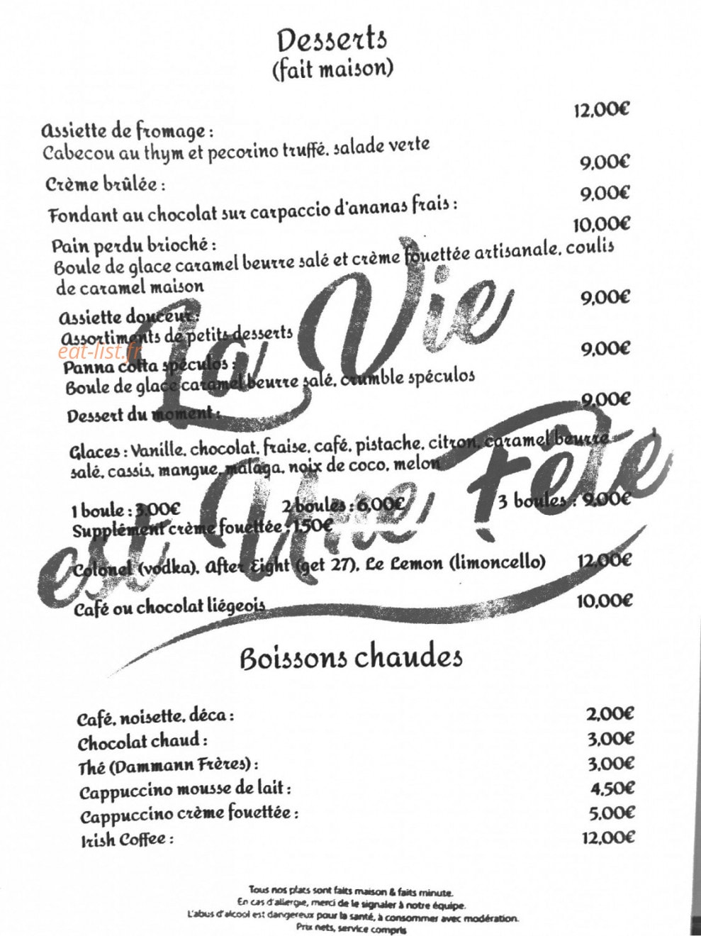 Carte et menu de La Vie Est Une Fête à La Seyne sur Mer — Les desserts, boissons chaudes