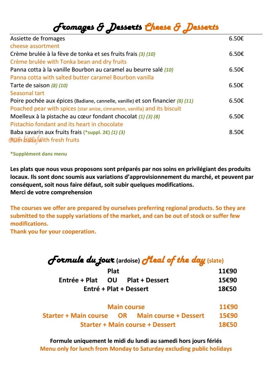 Carte et menu de Les Terrasses du Bassin à L' Isle sur la Sorgue — Les fromages, desserts et formules du jour