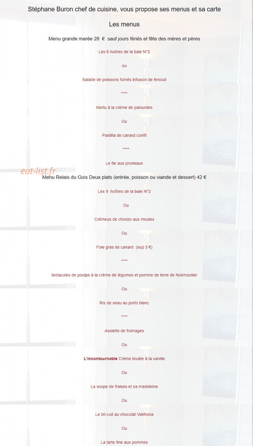 Carte et menu de Le Relais du Gois à Beauvoir sur Mer — Les menus
