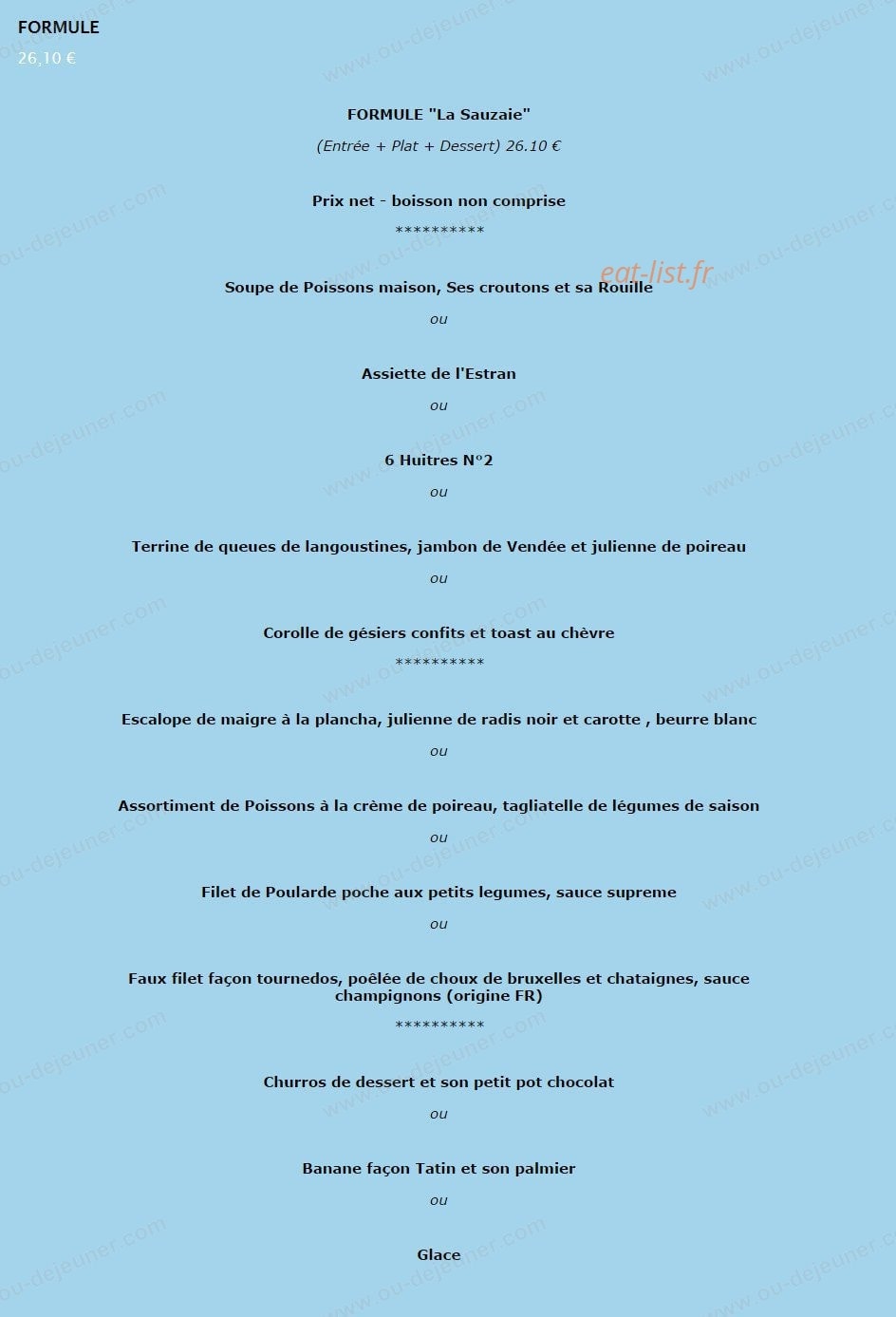 Carte et menu de La Grand'Roche à Bretignolles sur Mer — Formule la Sauzaie à 26,1€