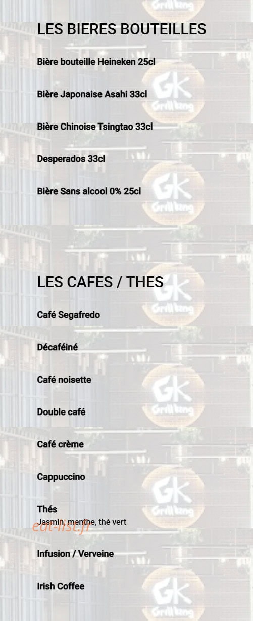 Carte et menu de Grill King à Jeuxey — Les bières bouteilles, cafés et thés
