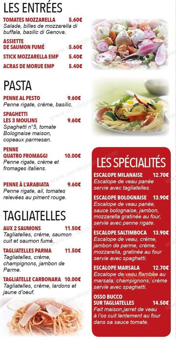 Carte et menu de Brasserie Les 3 Moulins à Issy les Moulineaux — Les entrées, pates,....