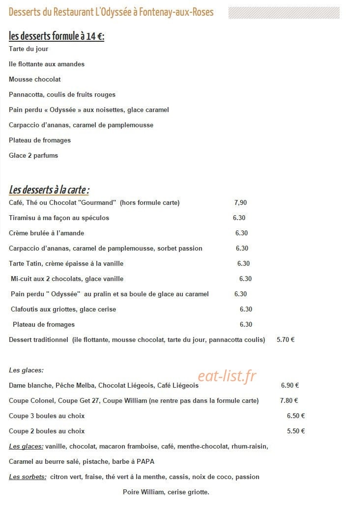 Carte et menu de L'Odyssée à Fontenay Aux Roses — Les desserts formules et les desserts à la carte
