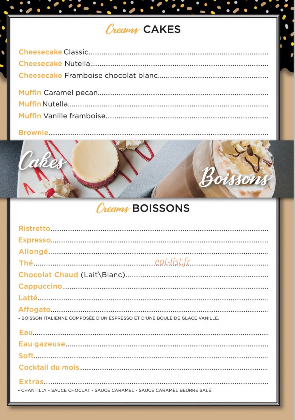 Carte et menu de Creams Factory à Villeneuve la Garenne — Cakes et boissons