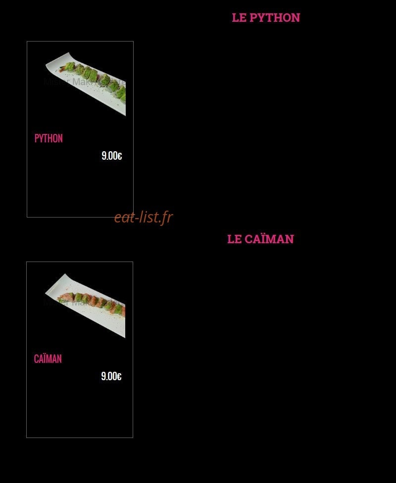 Carte et menu de Mister Maki à Asnieres sur Seine — Le python et caïman