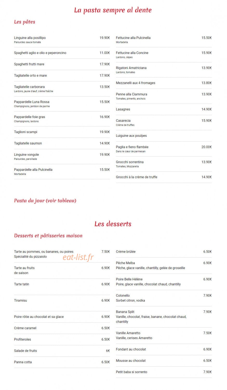 Carte et menu de Pizzeria Ritorante Luna Rossa à Romainville — Les pates et desserts