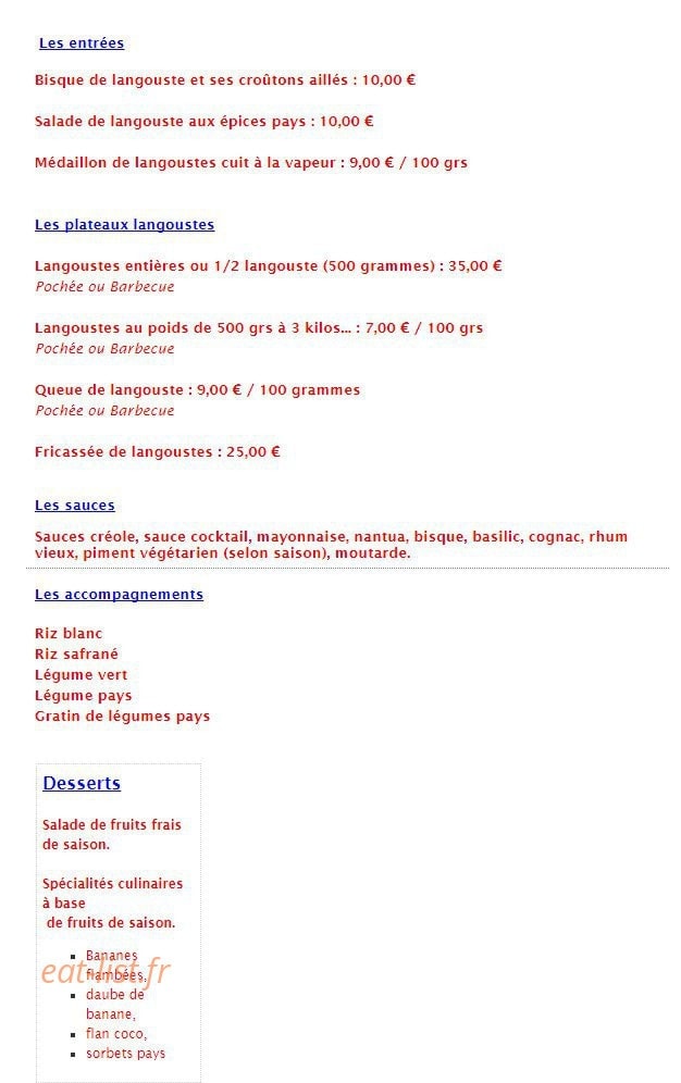 Carte et menu de Langouste House à Riviere Pilote — Les entrées, plateaux,....