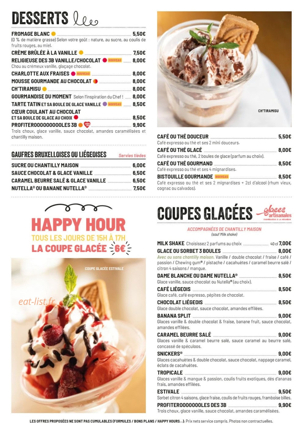 Carte et menu de Les 3 Brasseurs à Sainte Marie — Desserts et glaces