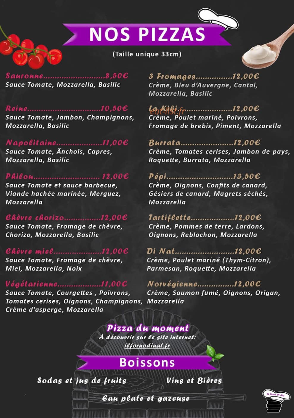 Carte et menu de Il Forno Di Nat à Sainte Foy d'Aigrefeuille — Les pizzas, boissons