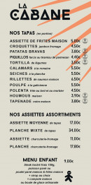 Menu La Cabane - Les tapas, assiettes assortiments, ...
