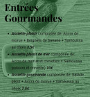 Menu La Cabane Exotique - Les entrées gourmandes