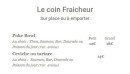 Carte et menu de Maison Suné à Saint Cyr sur Loire — Coin fraicheur