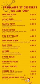 Carte et menu de La Fondue en Folie à L' Alpe d'Huez — Les fromages et desserts