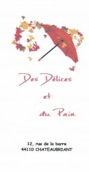 Carte et menu Des Délices et du Pain Chateaubriant