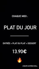 Menu Suprême grill - Le plat du jour