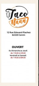 Menu Taco’Naan - Les infos