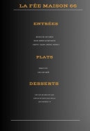 Menu La fée maison 66 - Les entrées, plats et desserts