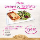 Menu Poulaillon - Menu lasagne ou tartiflette à 13.5€