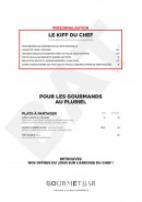 Menu Gourmet Bar - Kiff du chef et plat à partager