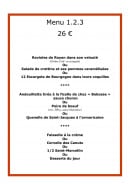 Menu Le un deux trois - Le menu 26 €