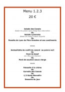 Menu Le un deux trois - Le menu 20 €