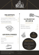 Menu La bascule - Les gourmandise, bascule du jour et tradition