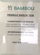 Menu Bambou - Les formules  vapeurs