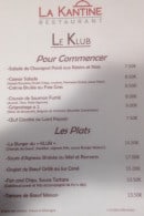 Menu La Kantine - Le pour commencer et plat