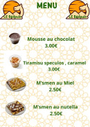 Menu Le bedouin - Mousse au chocolat, tiramisu spéculos et M&#039;smen