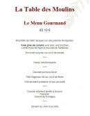 Carte et menu de Auberge des Vieux Moulins Banaux à Bagneaux — Le menu gourmand