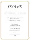 Menu O'mak Ristorante - Les menus midi du lundi au vendredi, menus soir et menus bambino