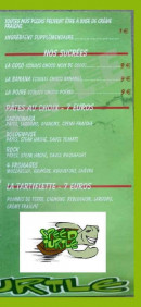 Menu Speed Turtle - Les pizzas sucées,pâtes et tartiflette