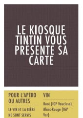 Menu Kiosque Tintin - Les apéros, bières et vins