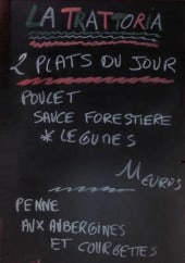 Menu La Trattoria - Un exemple des plats du jour