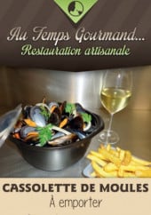 Menu Au Temps Gourmand - La cassolette de moules à emporter
