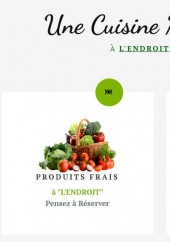 Menu L'Endroit - Une cuisine maison, des produits frais...