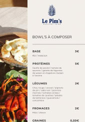 Menu Le Pims - Bowl&#039;s à composer