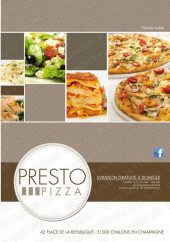 Menu Presto pizza - Carte et menu Presto pizza Chalons en Champagne