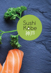 Menu Sushi Kōbe - Carte et menu Sushi Kōbe Nancy