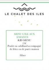 Menu Le Chalet des Iles - Les menus