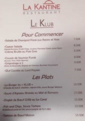 Menu La Kantine - Le pour commencer et plat