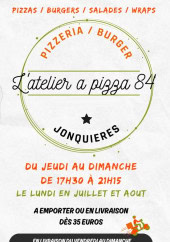 Menu L'atelier a Pizza 84 - Carte et menu L'atelier a Pizza 84 Jonquières