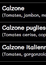 Menu Les saveurs à l’italienne - Les calazones